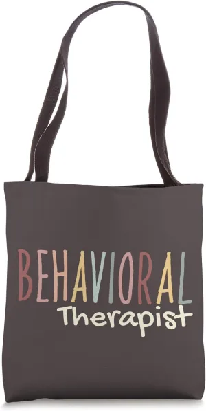 Behavioral Therapist Behavior Therapy Career Tote Bag