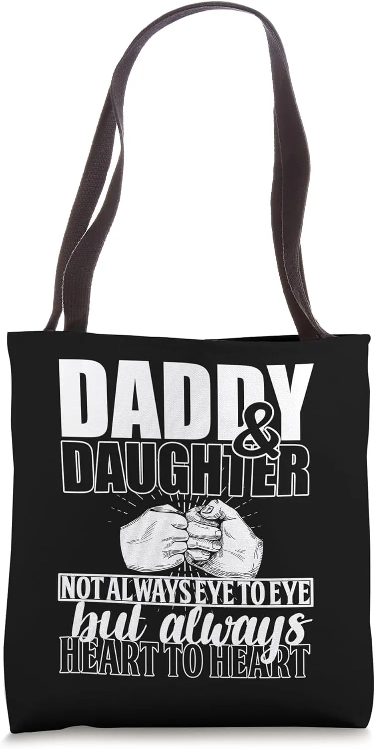 DADDY & DAUGHTER NOT ALWAYS EYE TO EYE Father's Day Meme Tote Bag