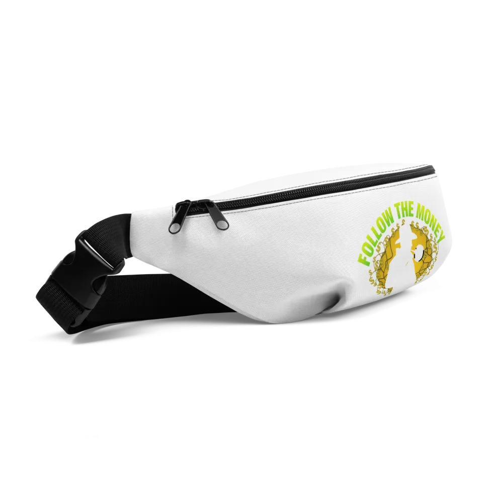 Follow the Money Fanny Pack