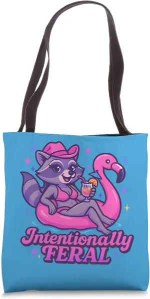 Intentionally Feral Funny Raccoon Summer Chaos Tote Bag