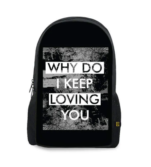 Loving You Printed Backpacks