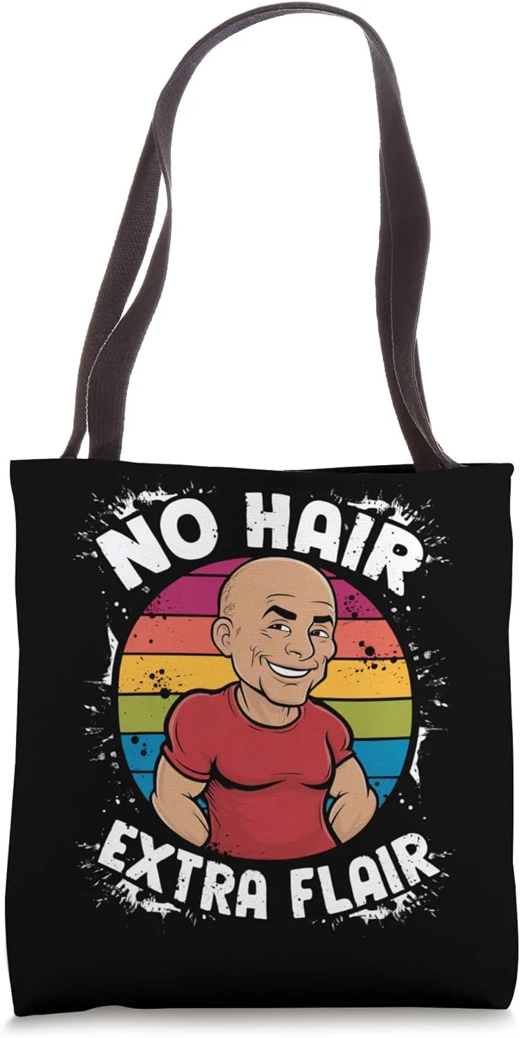 No Hair Extra Flair Funny Bald Guy Humor Graphic Tee Tote Bag