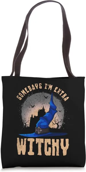 Somedays I'm Extra Witchy Funny Halloween Women's Tote Bag