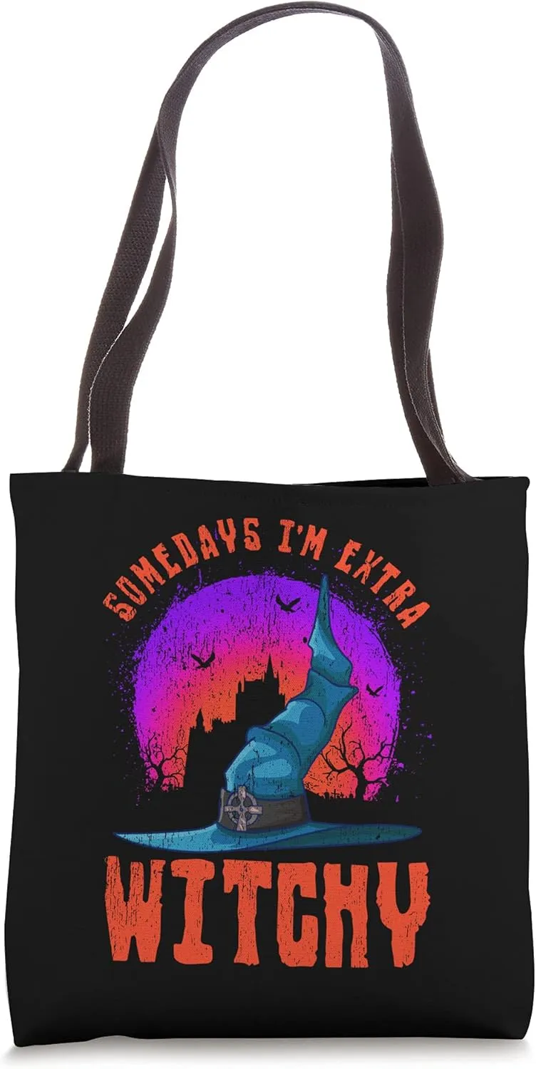 Somedays I'm Extra Witchy Funny Halloween Women's Tote Bag
