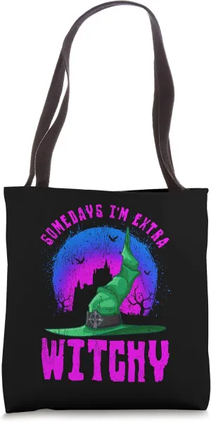 Somedays I'm Extra Witchy Funny Halloween Women's Tote Bag