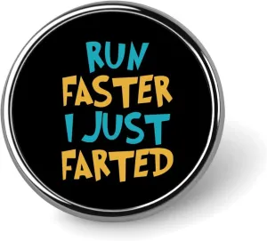 Yepp I Just Farted Round Brooch Badge Lapel Pins Art Jewelry for Men Women Tie Hat Backpack Decor